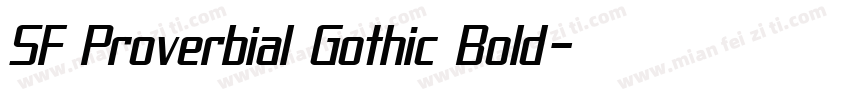 SF Proverbial Gothic Bold字体转换